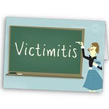 victimitis